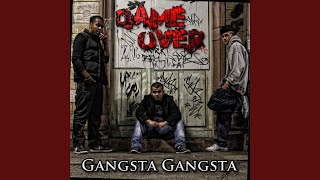 Gangsta Gangsta - Game Over