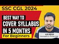 How to crack ssc cgl 2024 in 5 months  simplicrack
