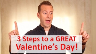 3 Ideas to Make Your Valentine's Day Rock! | Dating Advice for Women by Mat Boggs