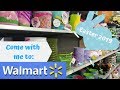 COME WITH ME TO WALMART | EASTER BASKETS & STUFFERS | 2019