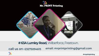 Mr. Print Printing Services in Freetown Sierra Leone
