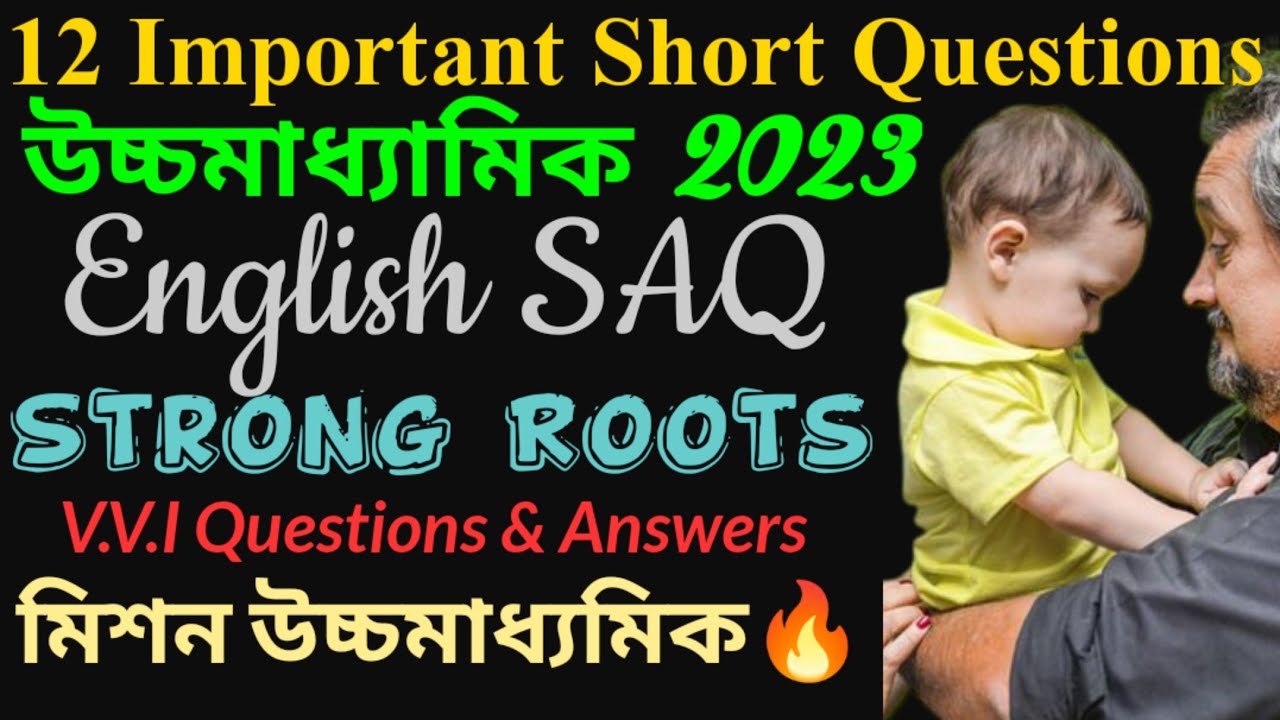 12 Important Short Questions Answers From Strong Roots|| SAQ Suggestion ...
