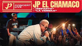 JP El Chamaco - Reparto & La Veneka (Concert Live)