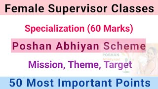 Poshan Abhiyan Scheme | Female Supervisor Classes | Mission, Theme, Target & Significance