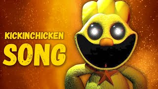 KICKINCHICKEN SONG - Poppy Playtime: Chapter 3