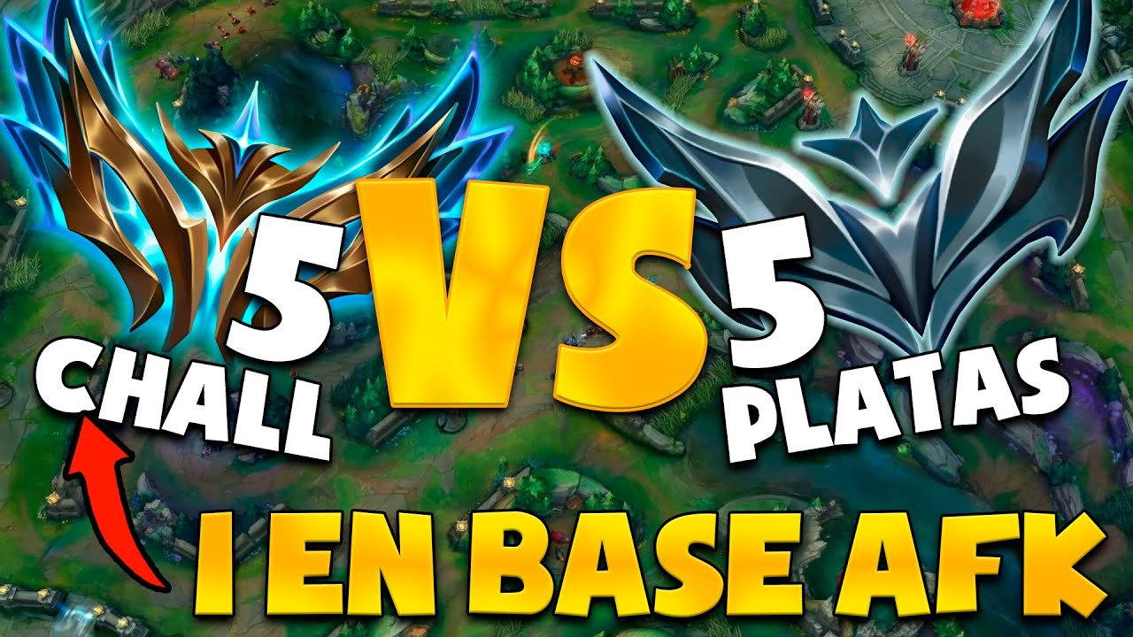 ¡5 PLATAS VS 5 CHALLENGERS PERO SIEMPRE TIENE QUE HABER 1 AFK EN BASE!
