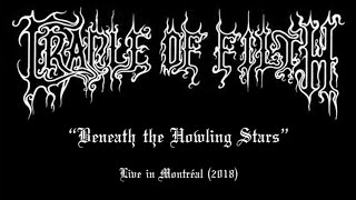 Cradle of Filth - Beneath the Howling Stars live in Montréal (2018)