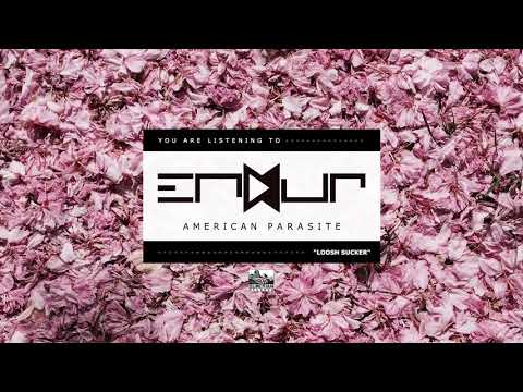 ENDUR - Loosh Sucker