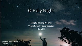 Video thumbnail of "O Holy Night Lyrics and Cover - Key of G"