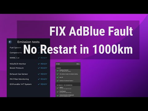 How to remove AdBlue Fault No Restart in 1000km or 600 miles