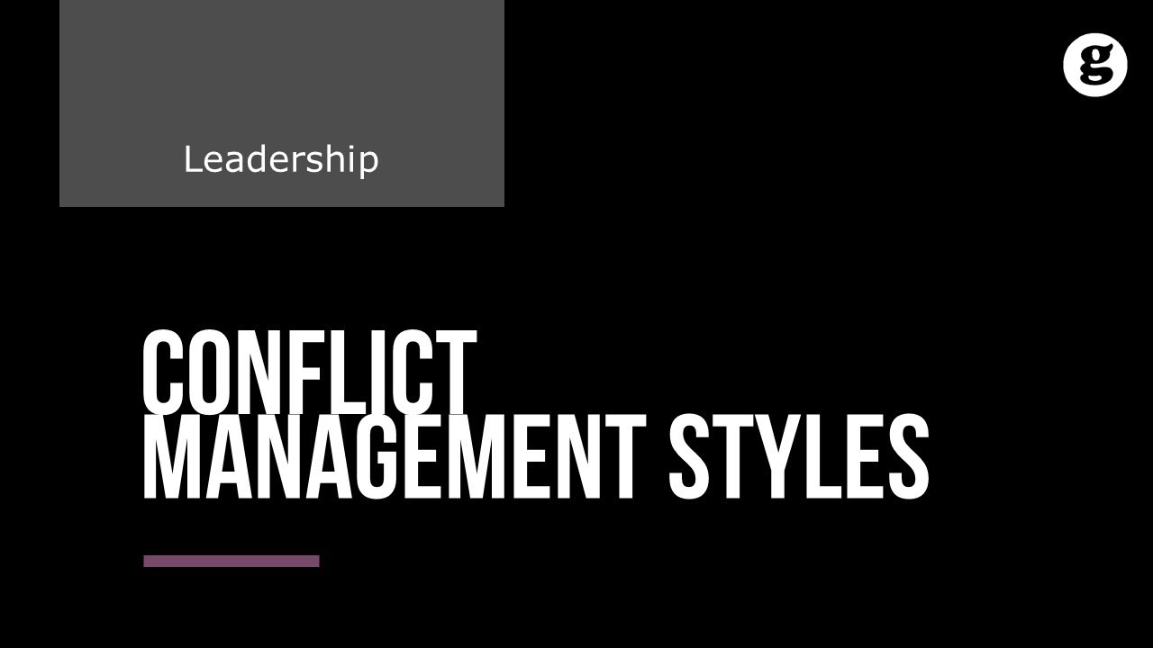 Conflict Management Styles YouTube