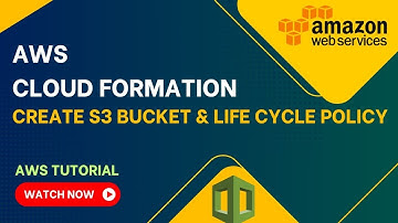 AWS CloudFormation: Creating an S3 Bucket with Lifecycle and Access Control Policies