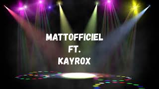 Pepas x Memories - MattOfficiel/KayRox