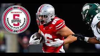 Bucknuts Morning 5: Author Bill Connelly from ESPN on future of CFB | Thoughts on 2025 OSU, Sayin
