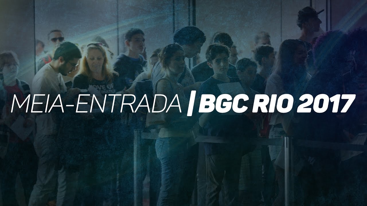 MEIA-ENTRADA | BGC RIO