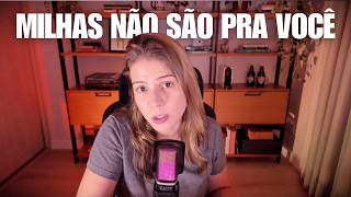 Milhas não são para todo mundo: descubra se fazem sentido pra você