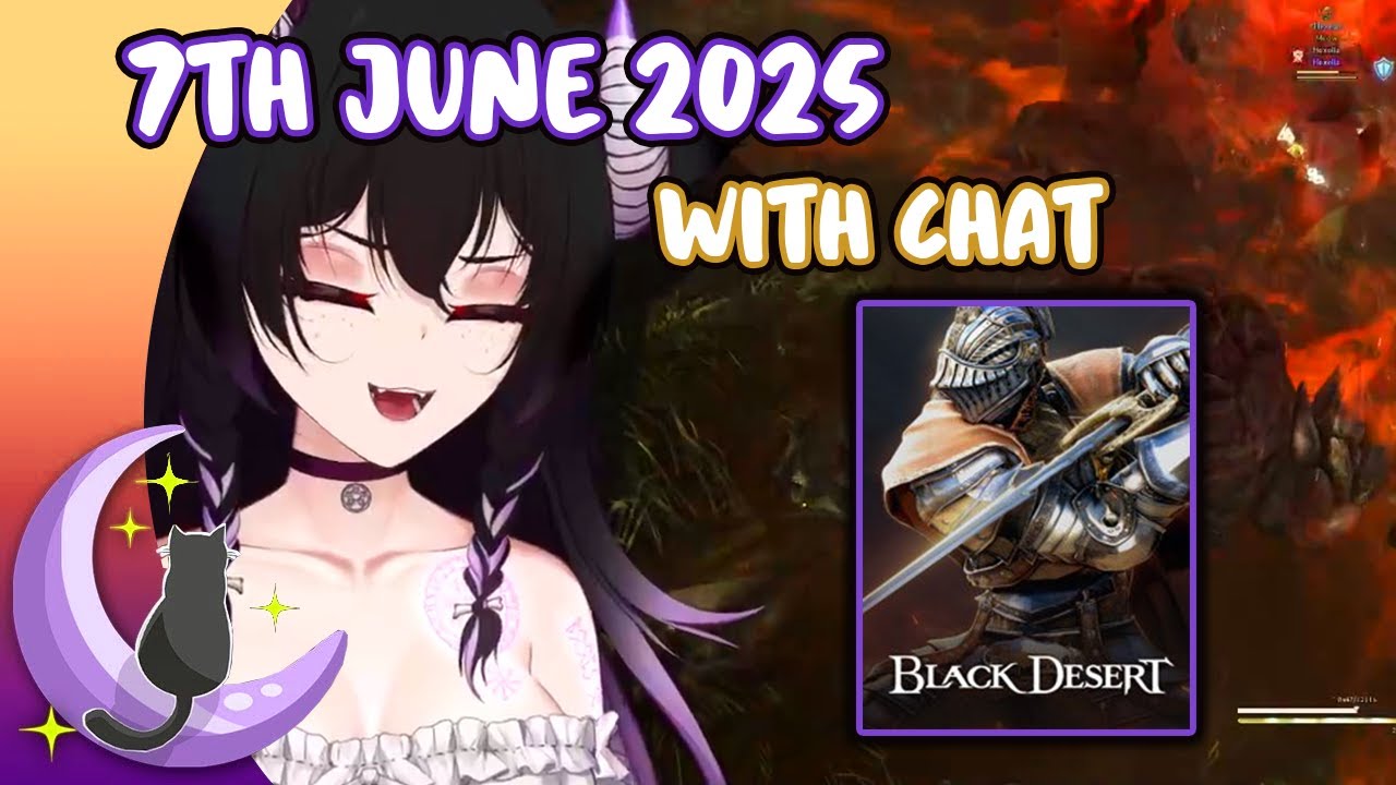 Hexella VOD with Chat | 🎮 Black Desert Online | 7th June 2025