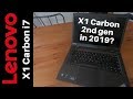 Lenovo X1 Carbon 2nd gen in 2019