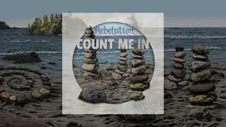 Video-Miniaturansicht von „Count Me In (Lyric Video) - Rebelution“