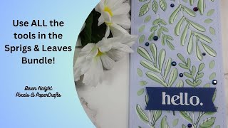 Sprigs & Leaves Bundle: Use ALL the tools! | Pixels & PaperCrafts