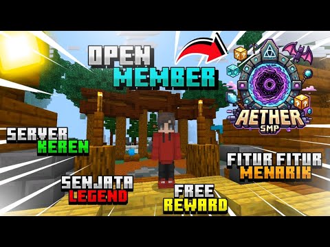 Open Member Server Minecraft Pe 1.21 Survival Indonesia || Aether SMP ...