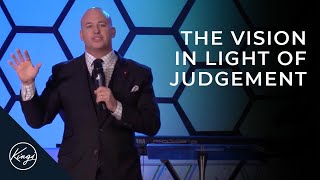 The Vision in Light of Judgement | Pastor Daniel Bracken