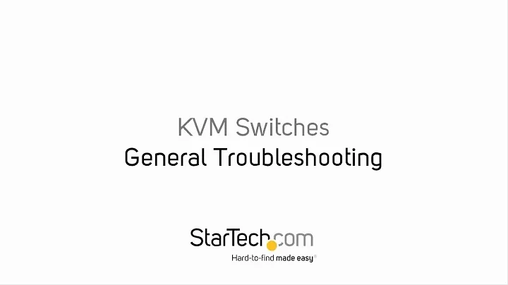 General Troubleshooting - KVM Switches | StarTech.com