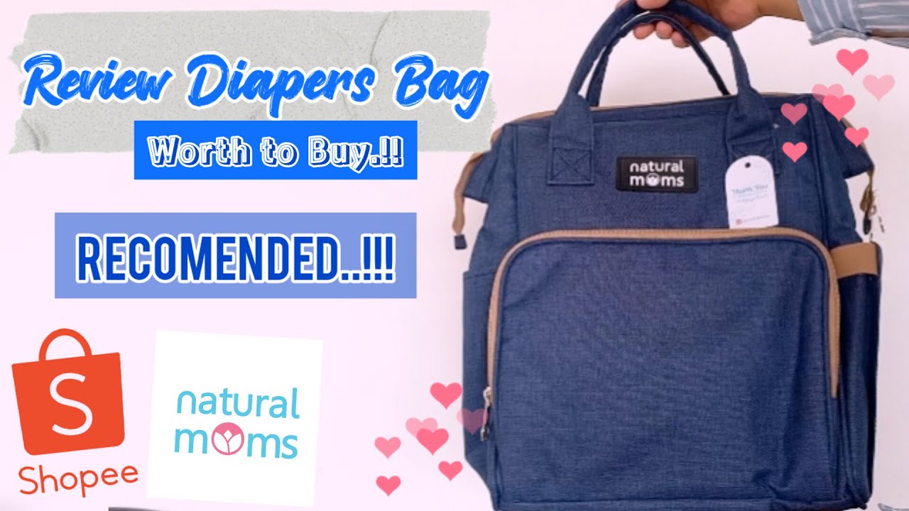 Review Diaper Bag Natural Moms Review Diaper Bag Murah dan Bagus