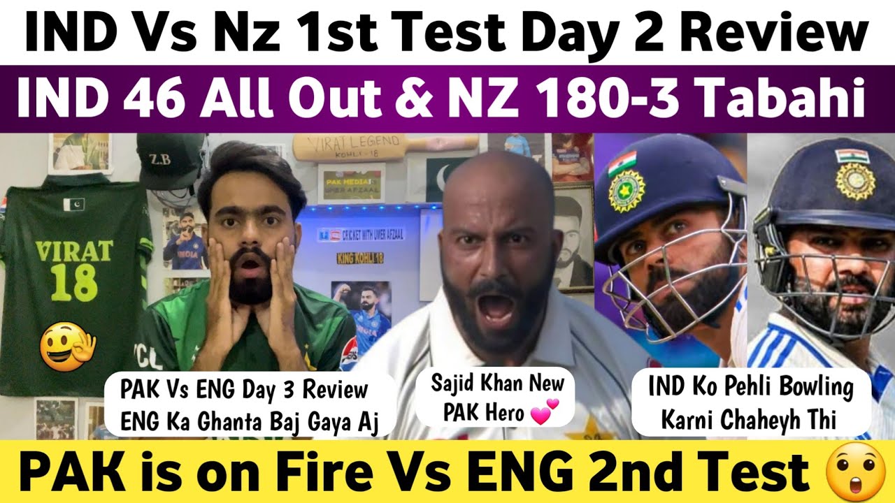 Oh No! India 46 All Out Ind Vs Nz 1st Test Day 2 Review | Pak Vs Eng ...