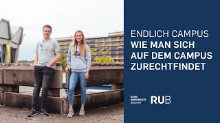 Orientierung auf dem Campus der Ruhr-Uni-Bochum | Endlich Campus