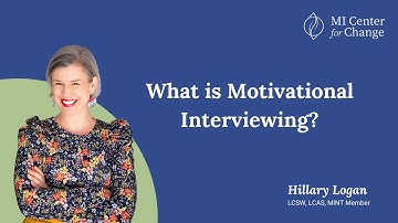 What is Motivational Interviewing?