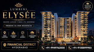 Lumbini Elysee Financial District | Low-Density Luxury Living | Call +91-9949762000, +91-9100099903