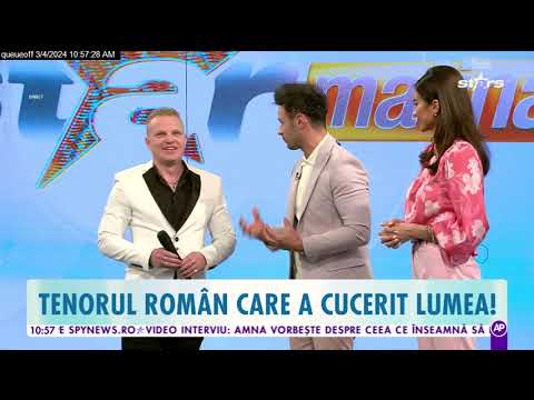 Tenorul Ștefan von Korch - O Sole Mio - Star Matinal - 4 Martie