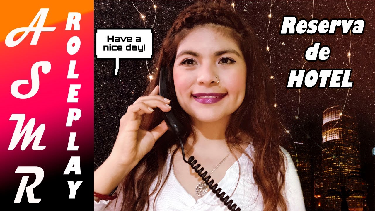 SOFT SPOKEN ~ ASMR RECEPCIONISTA DE HOTEL