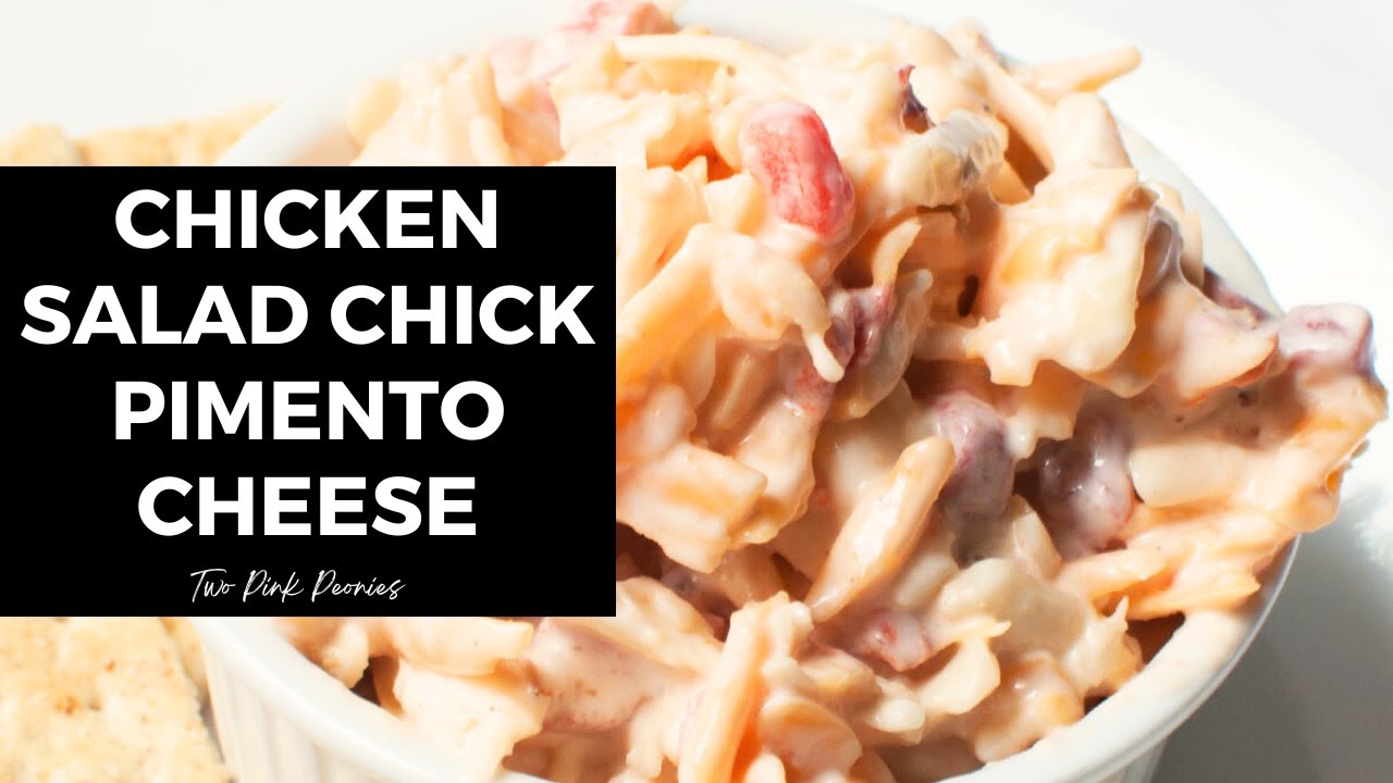 Copycat Chicken Salad Chick Pimento Cheese Recipe - YouTube