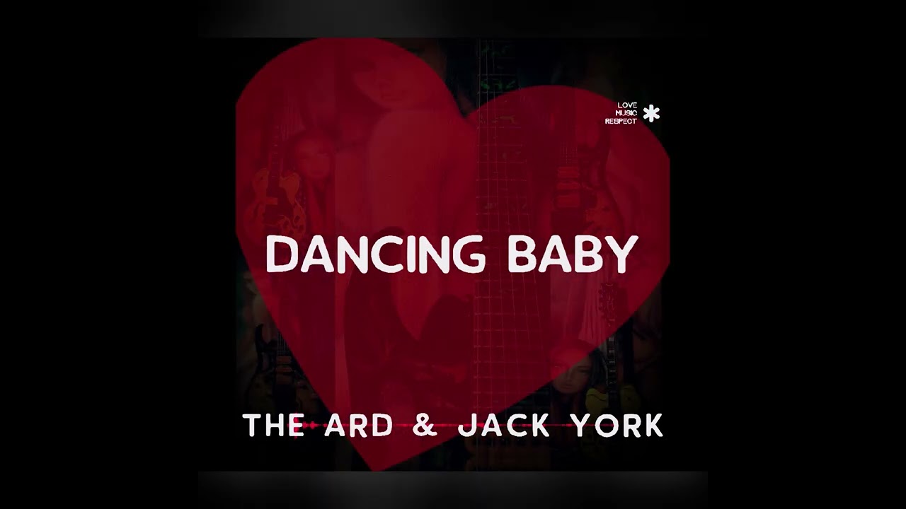 Watch The Ard & Jack York - Dancing Baby on YouTube Watch The Ard & Jack York - Dancing Baby on YouTube