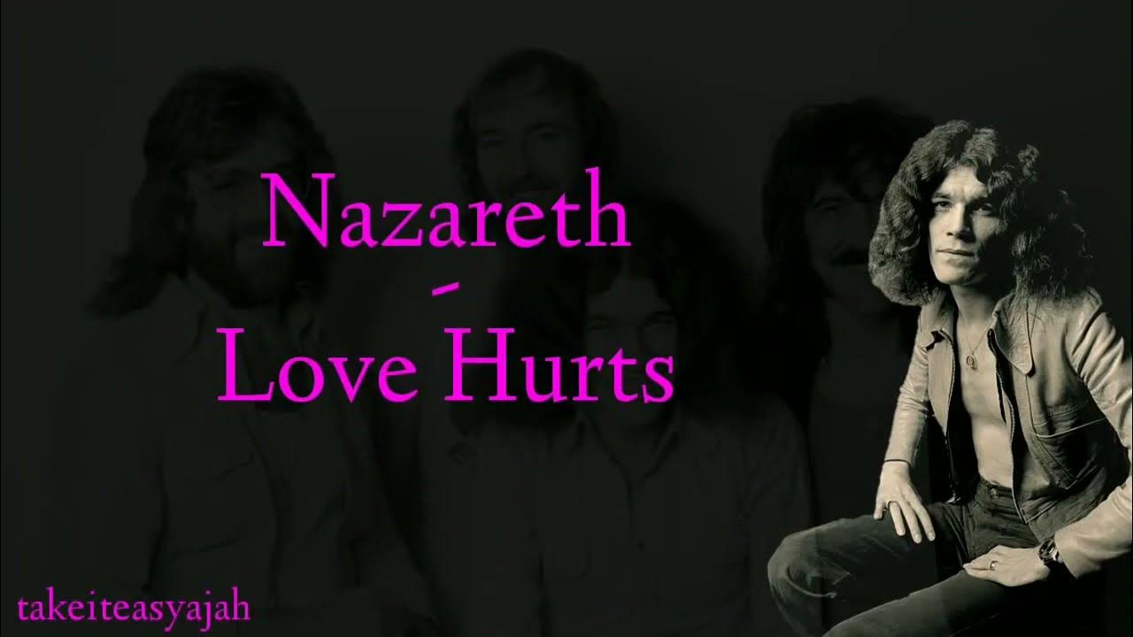 Назарет лов. Nazareth Love hurts. Nazareth Love hurts обложка. Love hurts - Nazareth album photo.