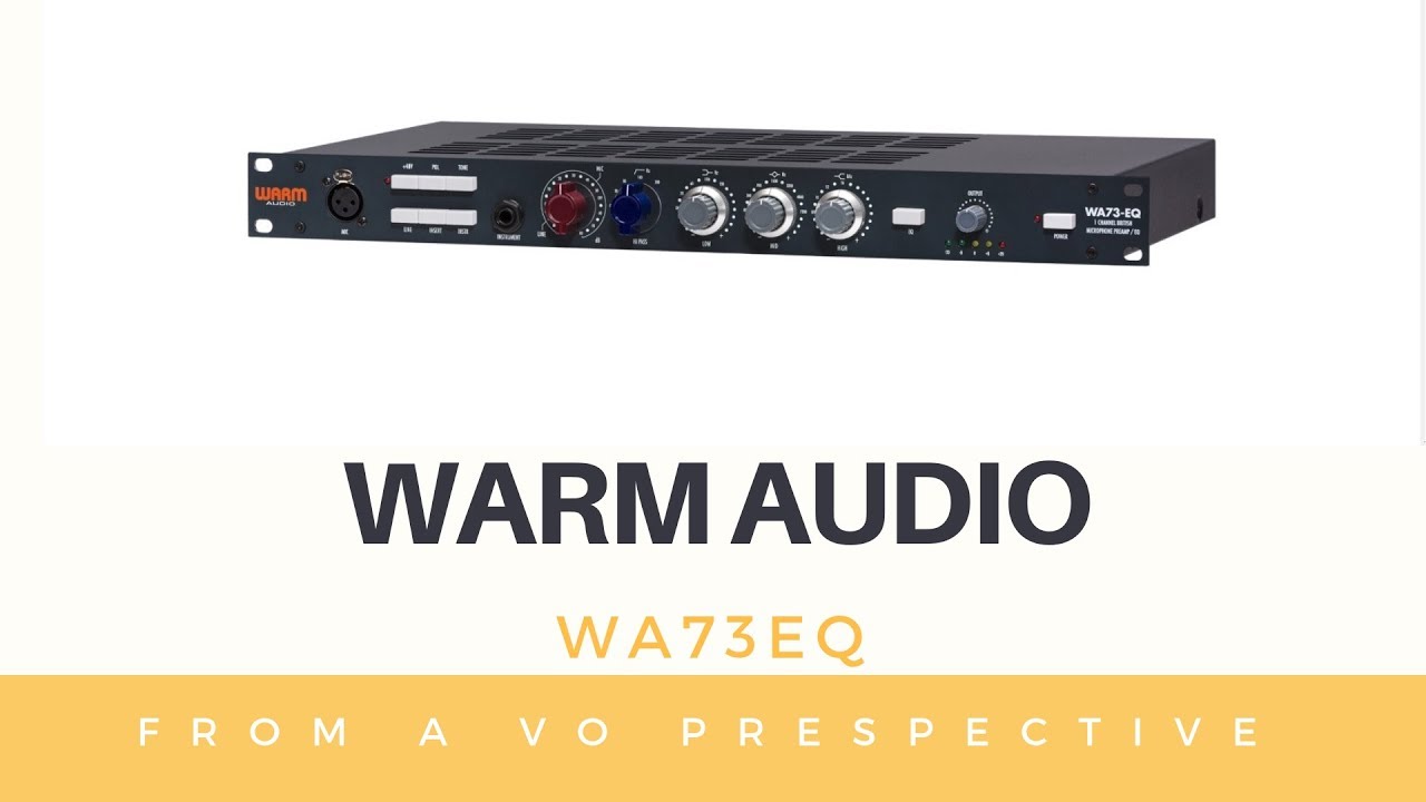 Warm Audio WA73EQ Preamp review video YouTube