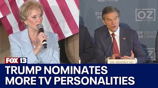Trump nominates more TV celebrities to join his administration