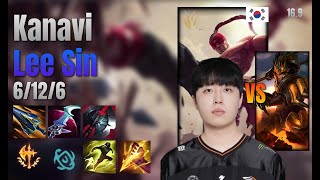 Kanavi Jungle Lee Sin vs Jarvan IV lol KR solo rank Full Game 16.9 | 카나비 리 신 vs 자르반 4세