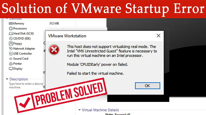 How to Fix This Host Does not Support Virtualizing real Mode | VMware Startup Error