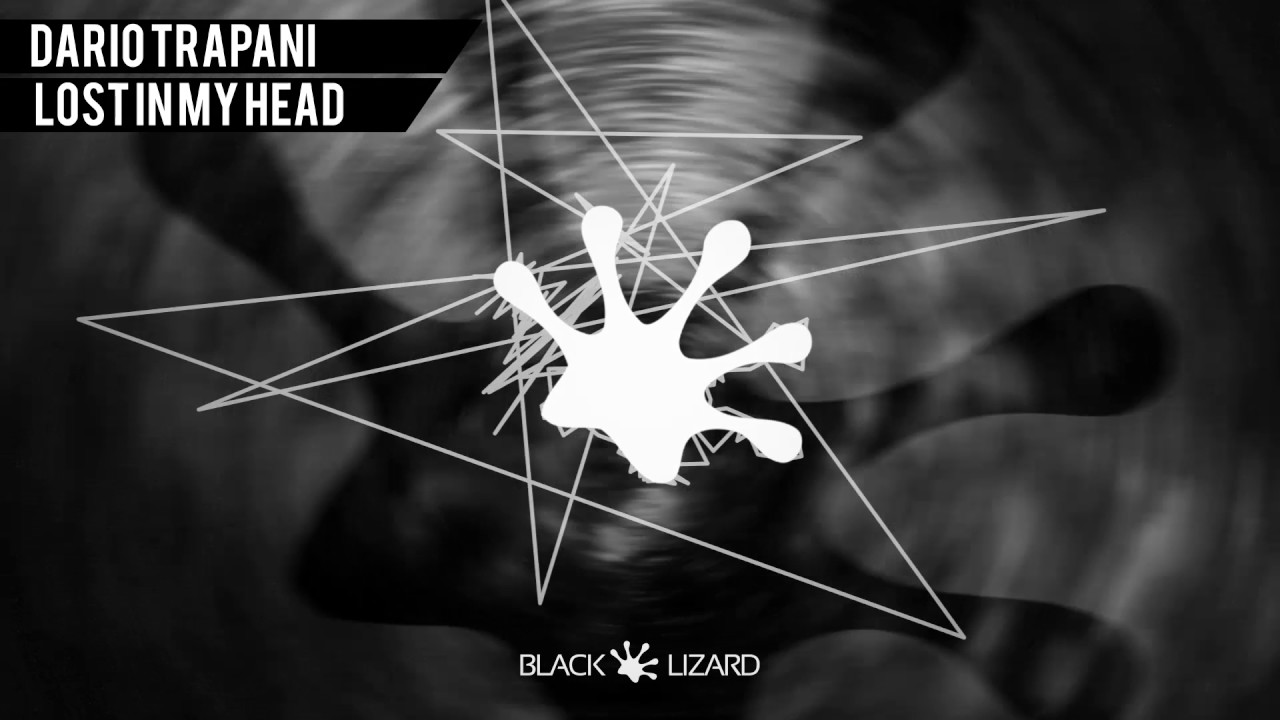 Dario Trapani - Lost In My Head [OUT NOW on Beatport!]