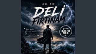 Deli Fırtınam