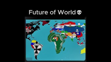 The Future of the World in Flags #shorts #history #geography #future #map #geographythroughmaps #ww3