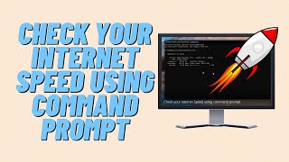 Check Your Internet Speed Using Command Prompt screenshot 2