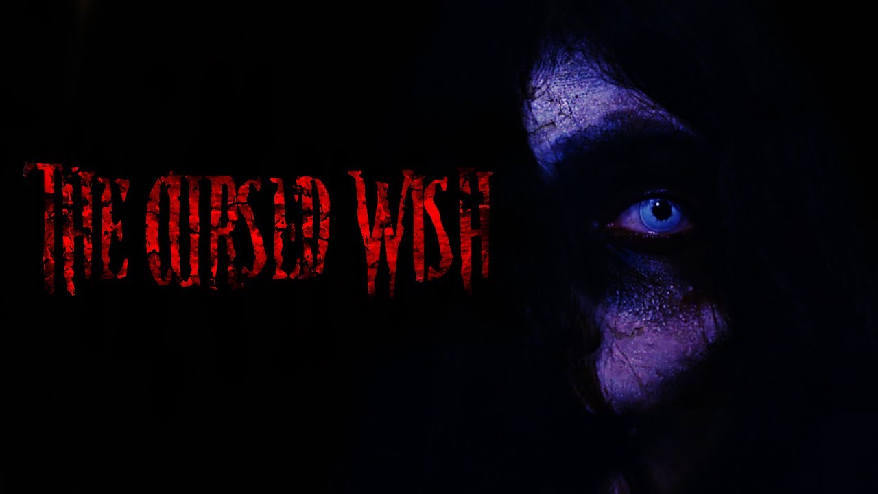 THE CURSED WISH