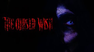 THE CURSED WISH