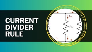 Learn With Us - Basic Electronics (Current Divider Rule)