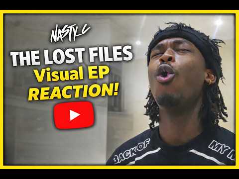 NASTY C - The Lost Files Visualizer EP | REACTION