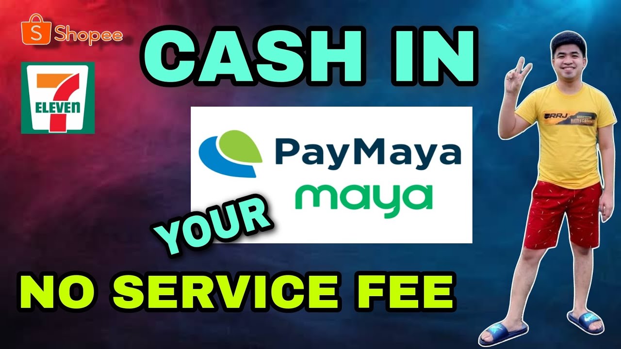 CASH IN YOUR PAYMAYA NO SERVICE FEE YouTube